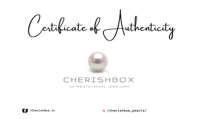 Authenticity Certificate- CherishBox Authentic Pearl Jewellery 